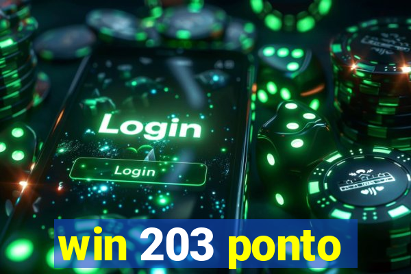 win 203 ponto