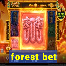 forest bet