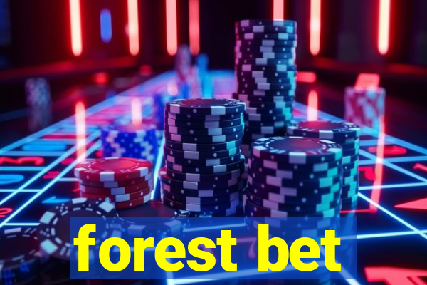 forest bet