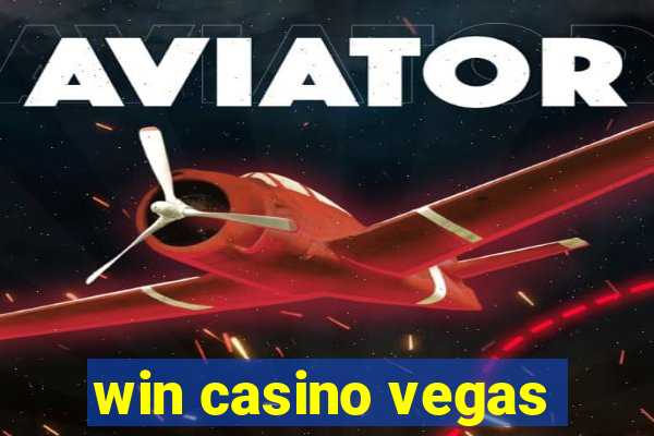 win casino vegas