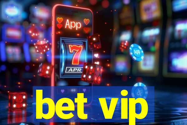 bet vip