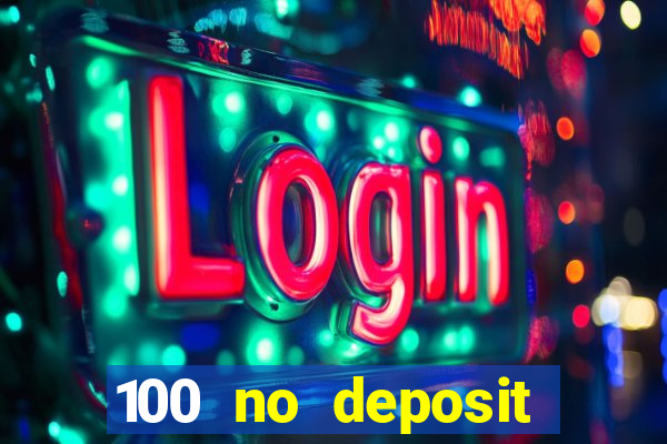 100 no deposit bonus codes casino