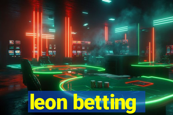 leon betting