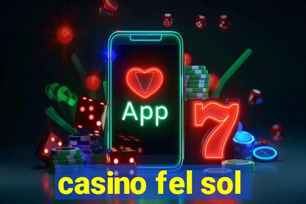 casino fel sol