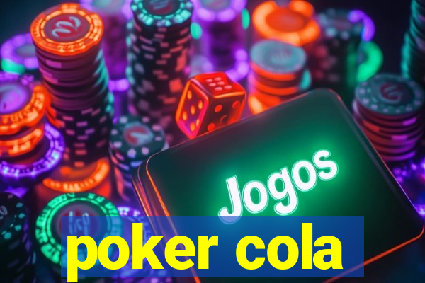 poker cola