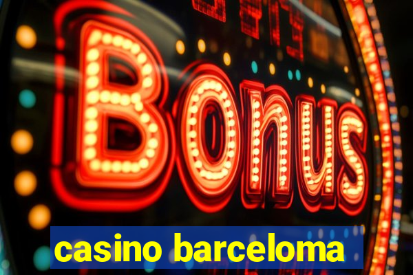 casino barceloma