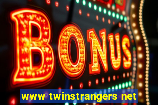 www twinstrangers net