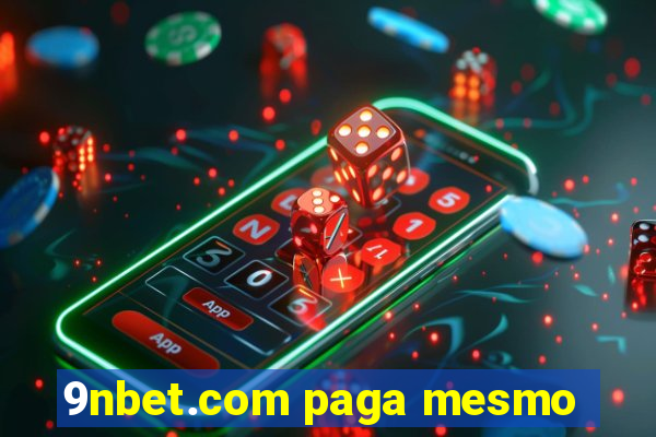 9nbet.com paga mesmo