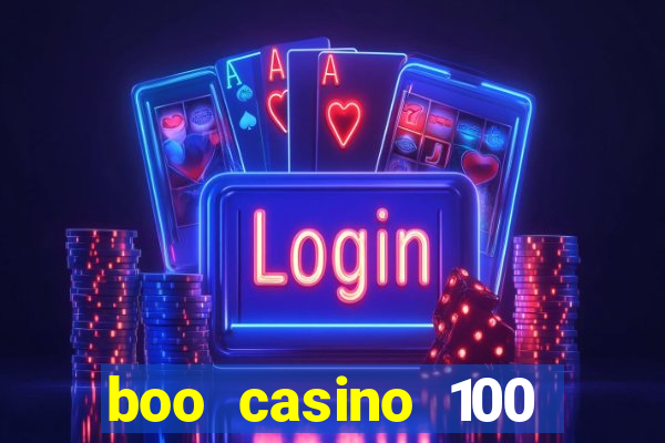 boo casino 100 free spins no deposit