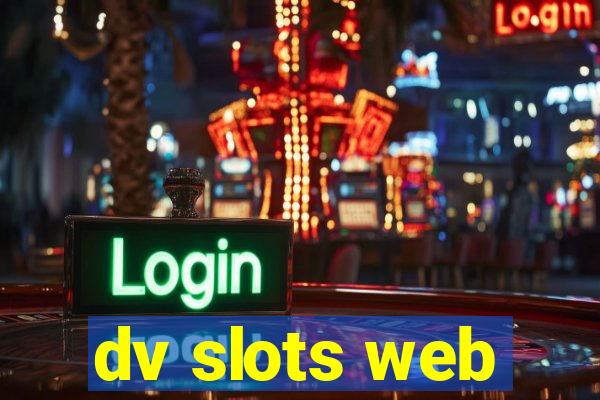 dv slots web