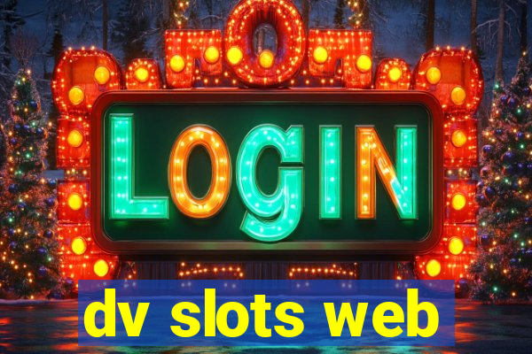 dv slots web