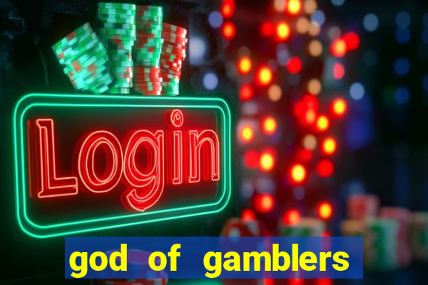 god of gamblers dublado online