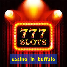 casino in buffalo new york