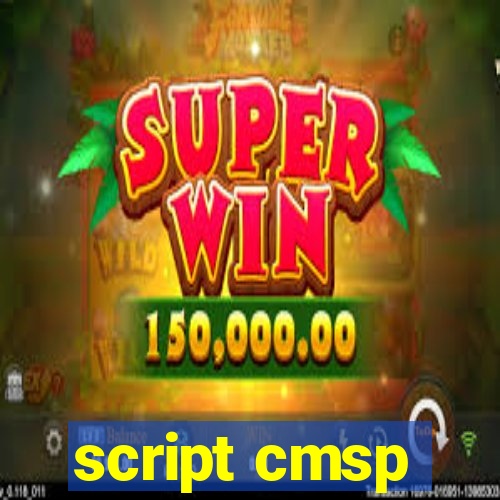 script cmsp