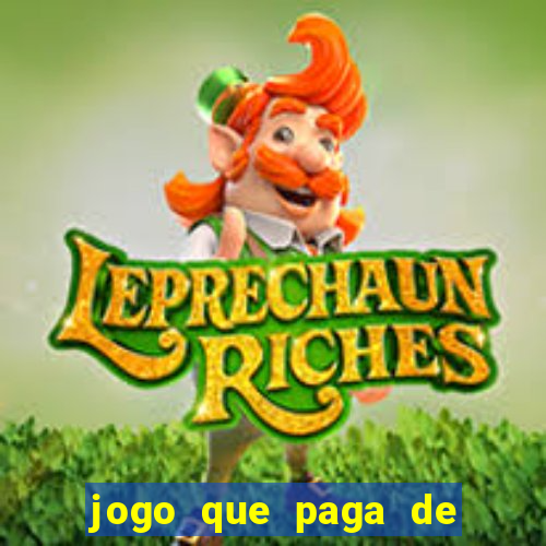 jogo que paga de verdade sem precisar depositar