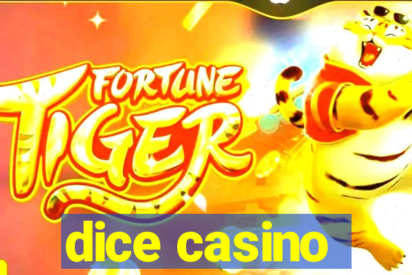 dice casino