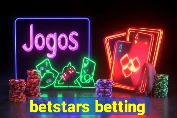 betstars betting