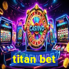 titan bet