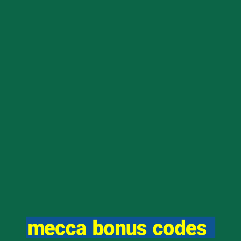 mecca bonus codes