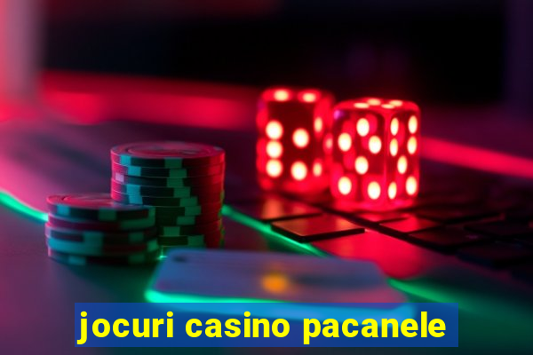 jocuri casino pacanele