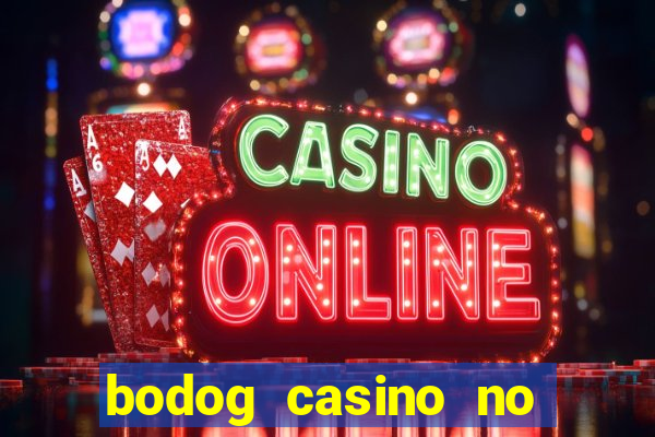 bodog casino no deposit bonus codes