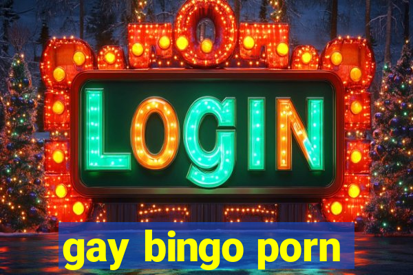 gay bingo porn