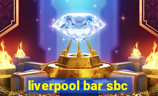 liverpool bar sbc