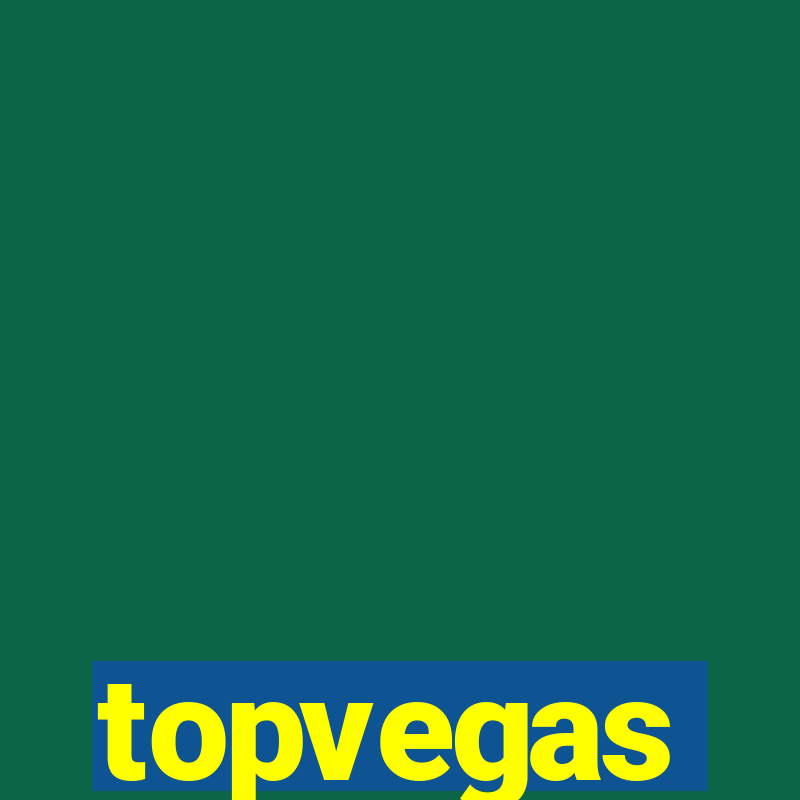 topvegas