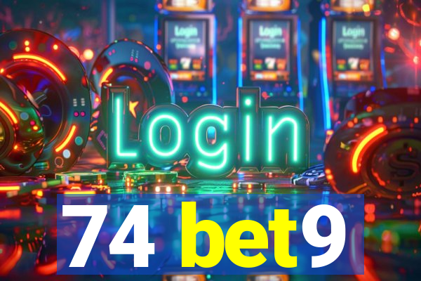 74 bet9