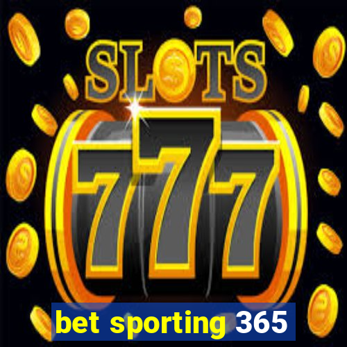 bet sporting 365