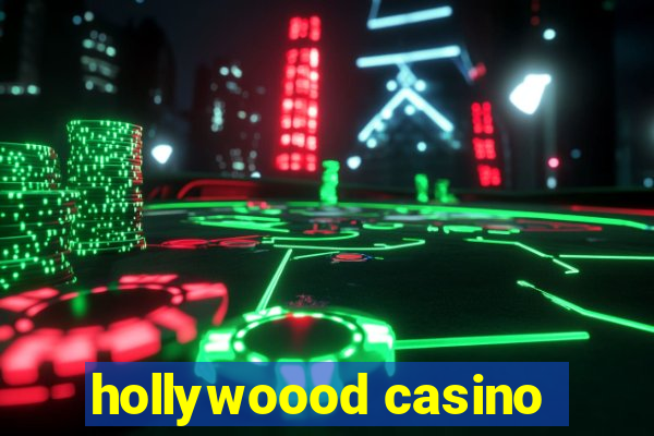 hollywoood casino