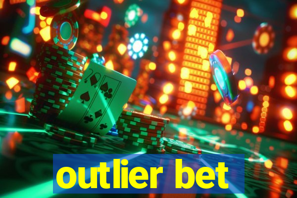 outlier bet