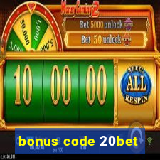 bonus code 20bet