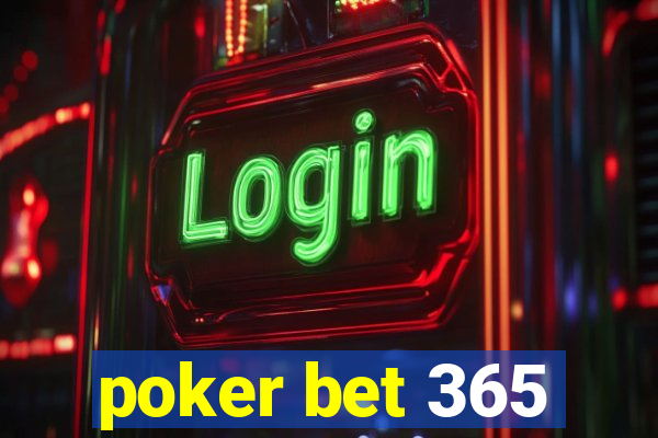 poker bet 365