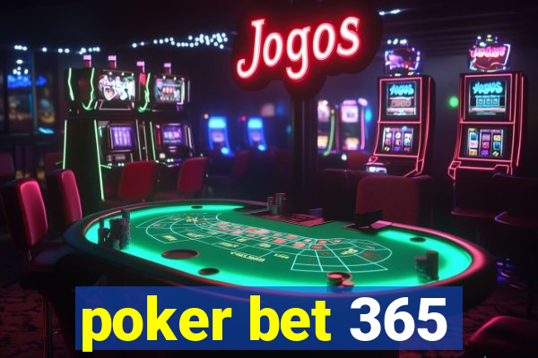 poker bet 365