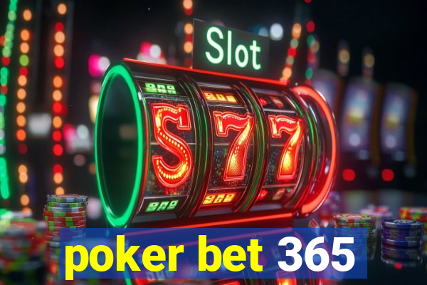 poker bet 365