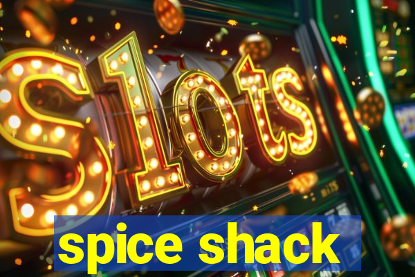 spice shack