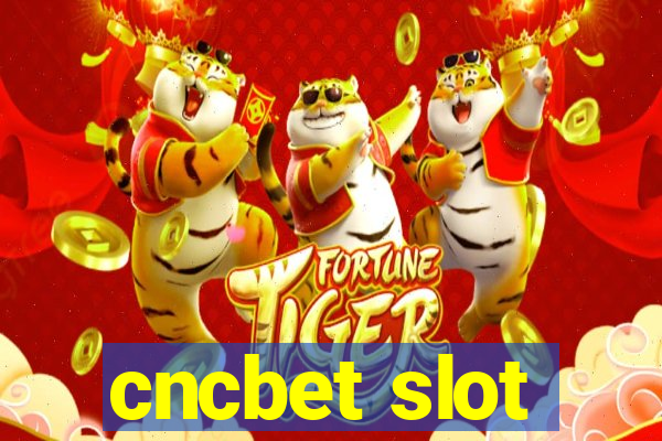 cncbet slot