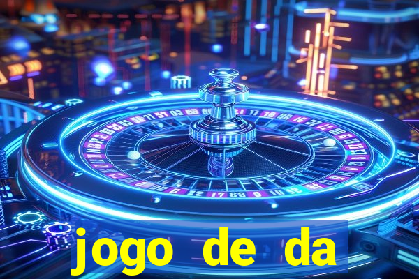 jogo de da dinheiro de verdade