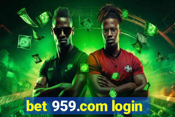 bet 959.com login