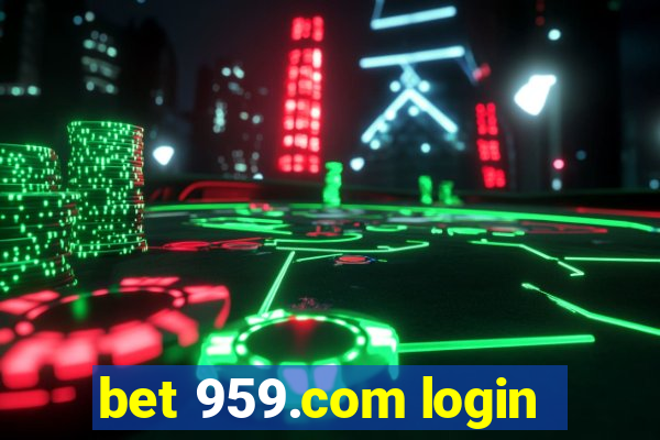 bet 959.com login