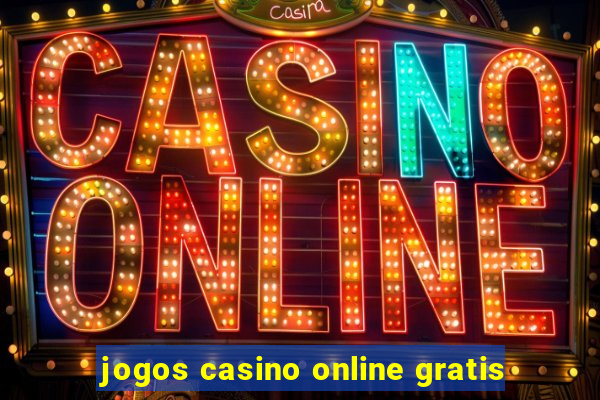 jogos casino online gratis