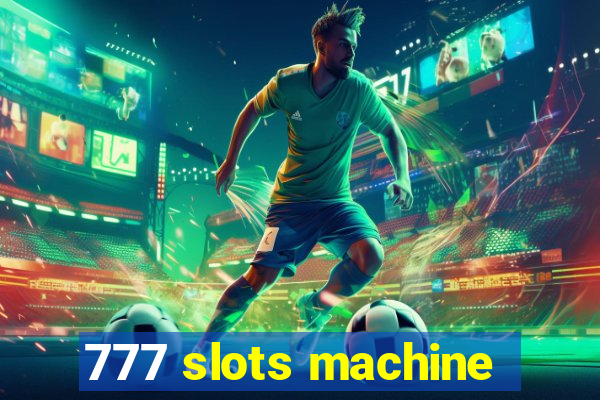 777 slots machine