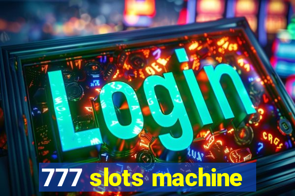 777 slots machine