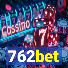 762bet