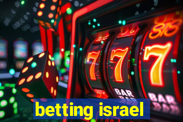 betting israel