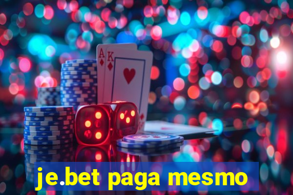 je.bet paga mesmo