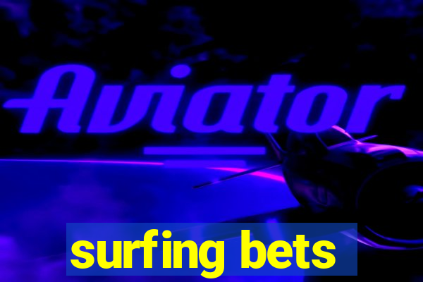 surfing bets