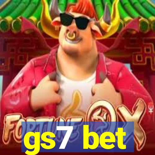 gs7 bet