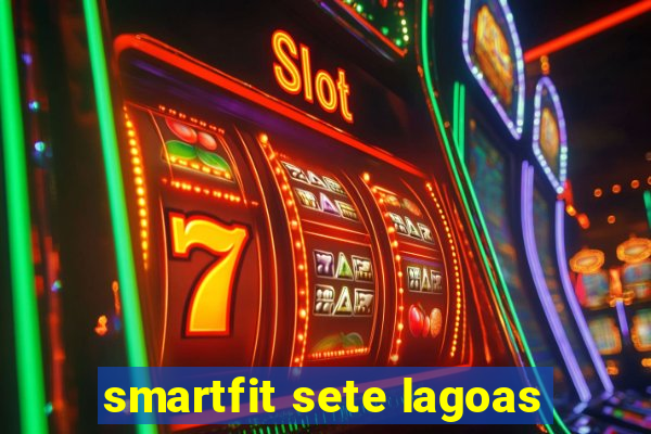 smartfit sete lagoas